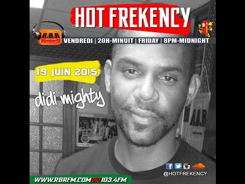 HOT FREKENCY FREESTYLE - DIDI MIGHTY (19 JUIN 2015)