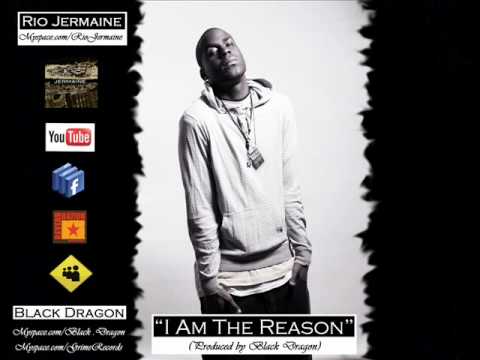 I Am The Reason - Rio Jermaine Produced by Black Dragon (BD.v).wmv