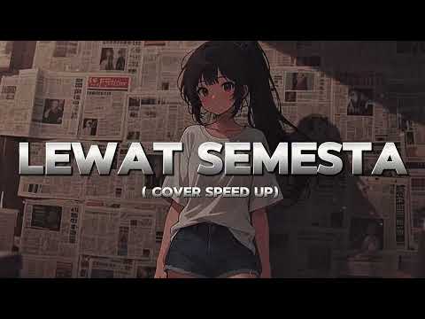 LEWAT SEMESTA - RANDY PANGALILA COVER SPEED UP AI