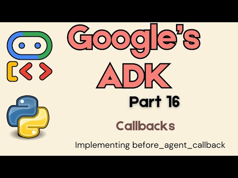 16. Googles ADK: Was sind Callbacks und wie verwendet man sie?