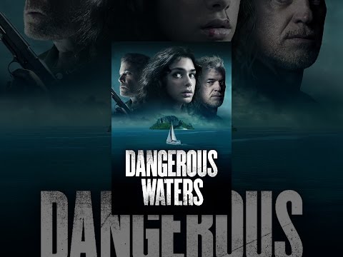 Dangerous Waters - Überleben ist alles