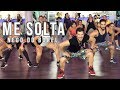 Me Solta - Nego Do Borel by Cesar James Zumba Cardio Extremo Cancun