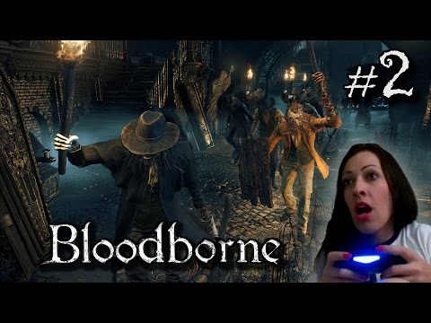 Bloodborne Walkthrough Part 2 - Central Yharnam