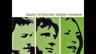 Saint Etienne &quot;Erica America&quot;