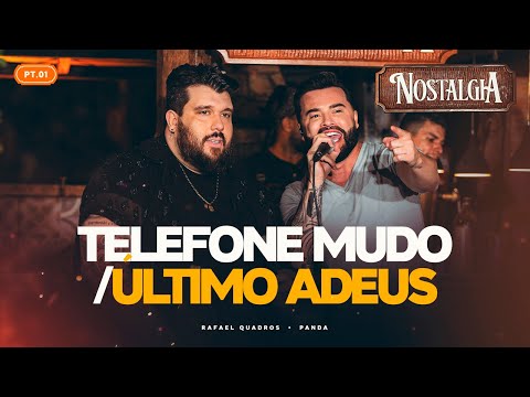 Rafael Quadros e Panda - Telefone Mudo / Último Adeus (Dvd Nostalgia)