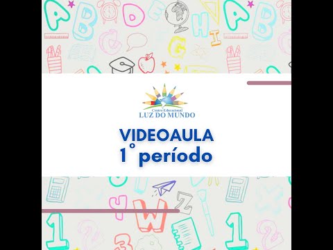 Videoaula 63 - 1º Período - 16/08/2021