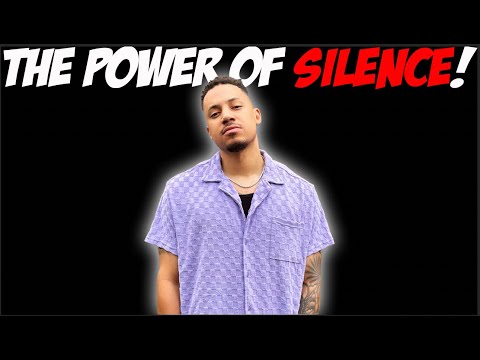 The Power Of Silence!