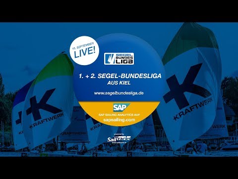 Live 1. und 2. Segel-Bundesliga Kiel - 16.09.2018