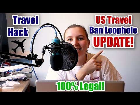 USA Travel Ban Loophole Brief Update I How to Get into America I 100% Legal
