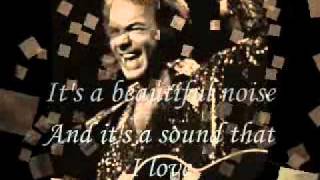 Neil Diamond - What a beautiful noise (W/Lyrics)