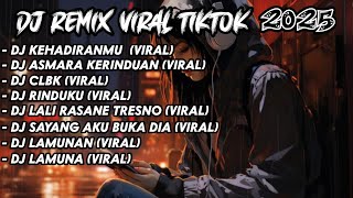 Download lagu DJ REMIX VIRAL TIKTOK  2025 || DJ KEHADIRANMU || DJ ASMARA KERINDUAN mp3