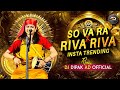 So Va Ra Remix So Vaa Raa X Riva Riva So Ha Ra X Riva Riva Kalolsavam Flip Dj Deen Johns
