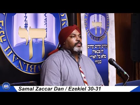 Shabbat Teachings 10-02-21 Afternoon | 26 Etanim, 5782 | Ezekiel 30-31 | Samal Zaccar Dan