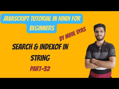 Javascript Search Indexof Method Javascript String Methods Javascript Tutorial 32