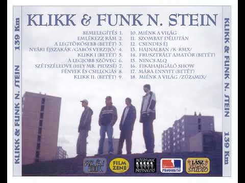 Klikk & Funk N. Stein 139km teljes album