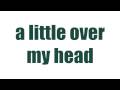 Neyo Over My Head With Lyrics