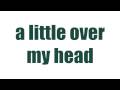 Neyo - Over My Head With Lyrics 
