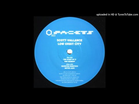 Scott Vallance - One Moment [FACETS003]