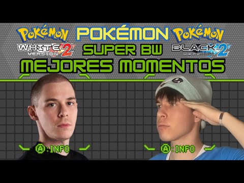 MEJORES MOMENTOS POKÉMON SUPER BLANCO-NEGRO | FOLAGOR03 Y JIMCARONA | POKÉMON SUPER BLANCO DUALLOCKE