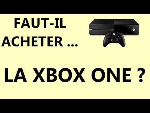 pourquoi acheter la xbox one