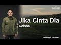 Jika Cinta Dia Geisha Ariel Noah AI Cover Video Lirik