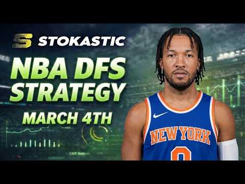 NBA DFS Strategy Wednesday 3/4/26 | DraftKings & FanDuel NBA Lineup Picks
