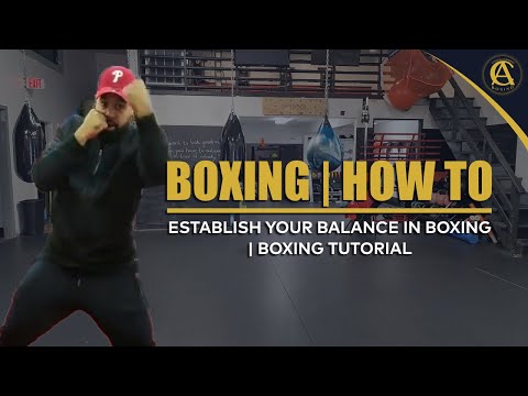 Boxing | How To | Establish your Balance in Boxing | Boxing Tutorial thumbnail