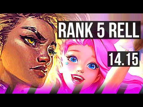 RELL & Smolder vs SERAPHINE & Ziggs (SUP) | Rank 5 Rell, 5/5/23 | NA Challenger | 14.15