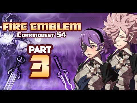 Part 3: Fire Emblem Fates, Corrinquest Stream - "Rally Therapy"