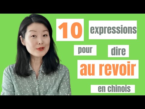 Comment dire au revoir en chinois | Apprendre le chinois mandarin