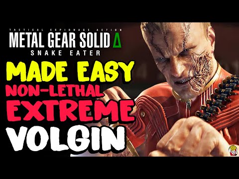 How to Beat Volgin FAST & EASY | MGS Delta Extreme (Non-Lethal Guide)