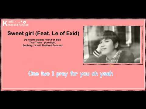 [Karaoke -Thaisub]K.will(케이윌) - Sweet Girl (Feat. LE of EXID)