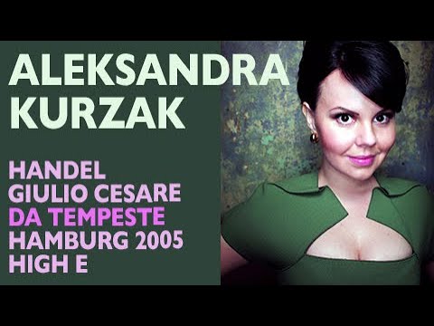 Aleksandra Kurzak - Handel: GIULIO CESARE, Da tempeste, Hamburg 2005, High E