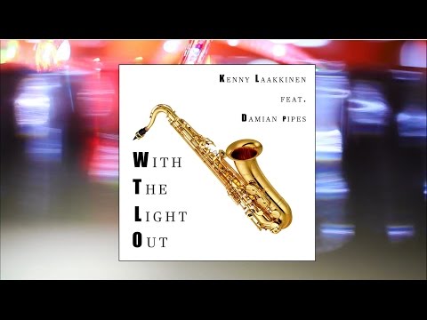 Kenny Laakkinen feat. Damian Pipes - With The Lights Out (Release-Teaser)