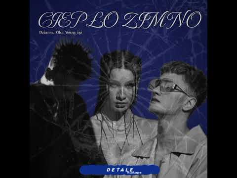 Oki, Dziarma, Young igi - ciepło zimno drill