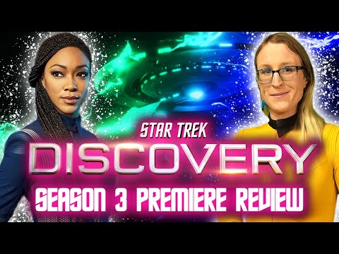 Star Trek Discovery "That Hope is You, Part 1" Review | SEASON 3 PREMIERE