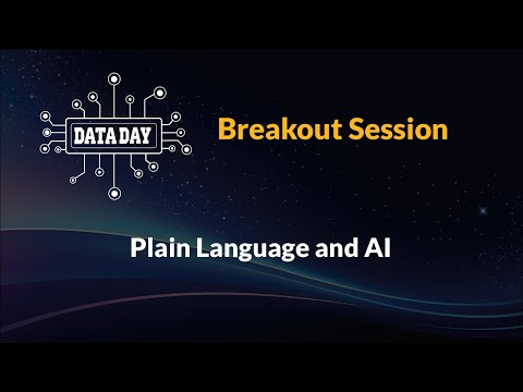 Data Day 2025: Plain Language and AI