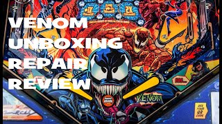 VENOM Stern pinball machine UNBOXING REPAIR REVIEW