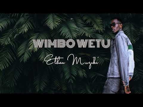 Kethan - Wimbo Wetu (Lyrics + Translation)