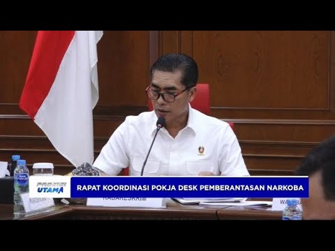 RAPAT KOORDINASI POKJA DESK PEMBERANTASAN NARKOBA