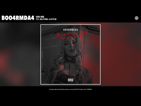 Boo - On Me (Audio) (feat. Rayven Justice)