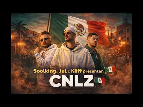 Soolking feat. JuL & Kliff – CNLZ (Official Music)