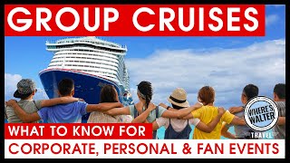 GROUP CRUISES: Better for Corporate, Personal & Fan Events!