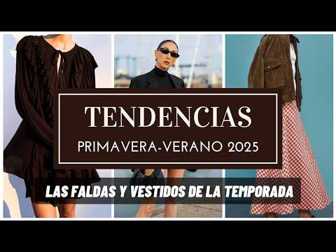 Spring Summer 2025 Fashion Trends – SKIRTS AND DRESSES of the season