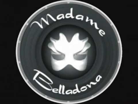 todos a bordo de Madame Belladona