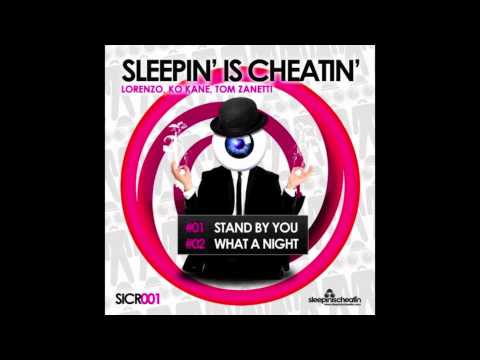Sleepin' Is Cheatin' - Stand By You (Original Mix)