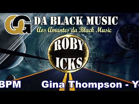 Gina Thompson - You Bring The Sunshine  (Roby Icks Edit)   96 BPM