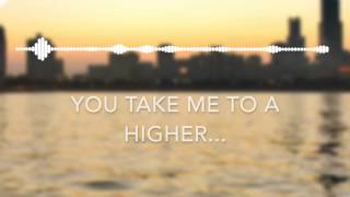 Higher Place (feat. Holly Drummond) - Bayble [LYRICS]