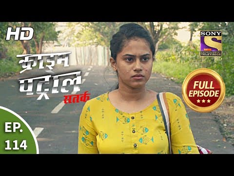 Crime Patrol Satark Season 2 - Ep 114 - Full Episode - 20th December, 2019
