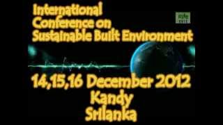 preview picture of video 'International Conference on Sustainable Built Environment 2012(Promotion Video) - ICSBE2012'